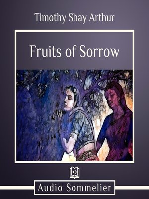 cover image of The Fruits of Sorrow